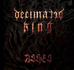 Decimated King : Ashes